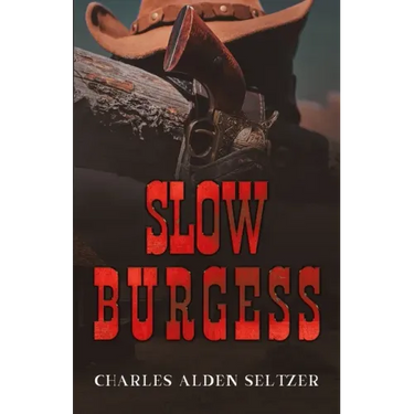 Slow Burgess