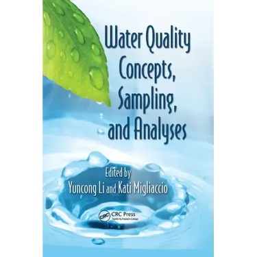 Water Quality Concepts, Sampling, and Analyses