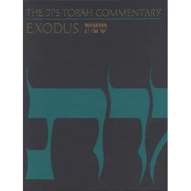 The JPS Torah Commentary: Exodus