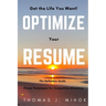 Optimize Your Resume: Proven Techniques For Competitive Situations