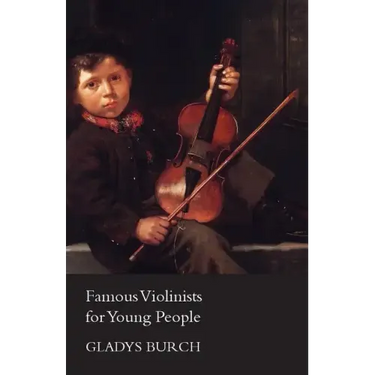 Famous Violinists for Young People