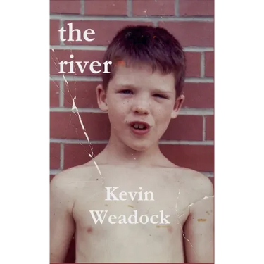 The river: a memoir