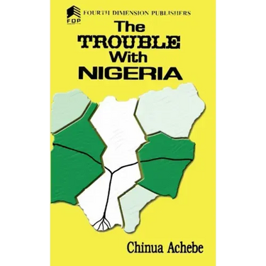 The Trouble with Nigeria