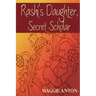 Rashi's Daughter, Secret Scholar