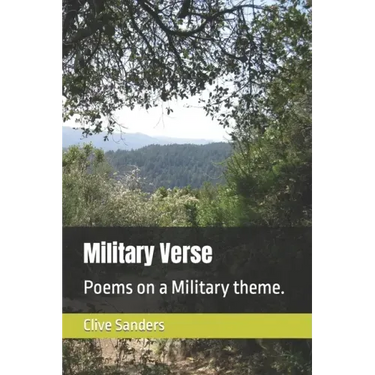 Military Verse: Poems on a Military theme.