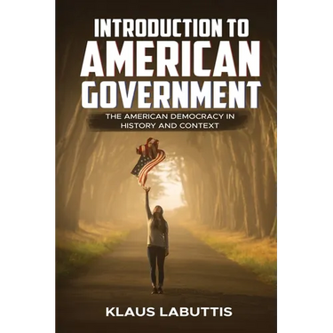 Introduction To American Government: The American Democracy In History And Context