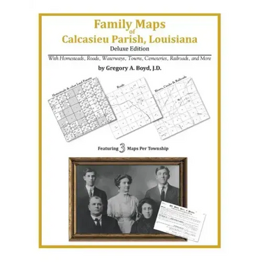 Family Maps of Calcasieu Parish, Louisiana