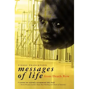Messages of Life from Death Row