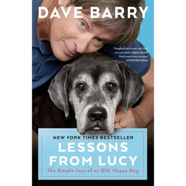 Lessons from Lucy: The Simple Joys of an Old, Happy Dog