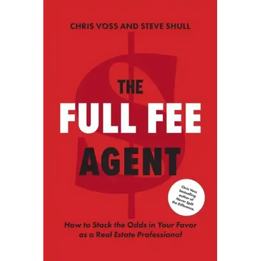 The Full Fee Agent: How to Stack the Odds in Your Favor as a Real Estate Professional