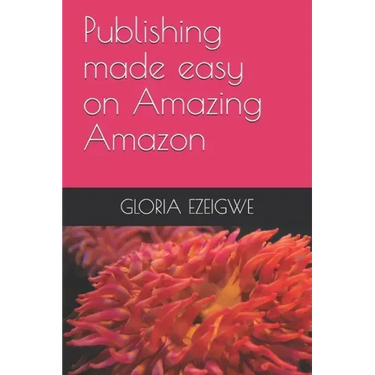Publishing made easy on Amazing Amazon