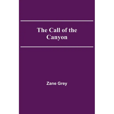 The Call of the Canyon