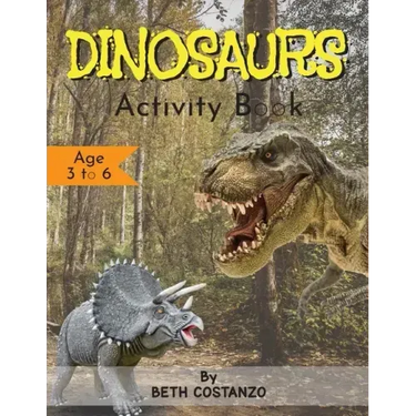 Dinosaurs Activity Book - Age 3 to 6