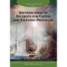 Identification of Students for Gifted and Talented Programs