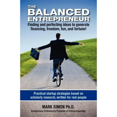 The Balanced Entrepreneur