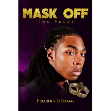 Mask Off: Two Faces