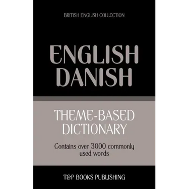 Theme-based dictionary British English-Danish - 3000 words