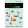 Networked Theology: Negotiating Faith in Digital Culture