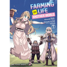 Farming Life in Another World Volume 7