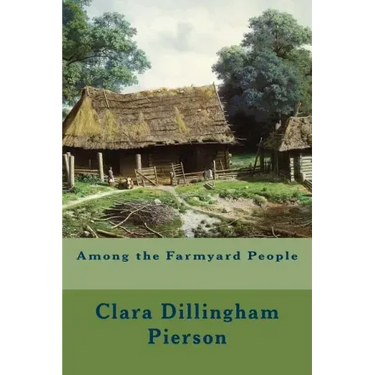 Among the Farmyard People