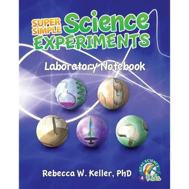 Super Simple Science Experiments Laboratory Notebook