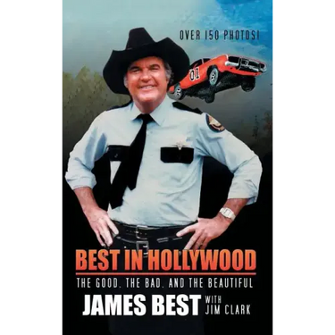 Best in Hollywood: The Good, the Bad, and the Beautiful