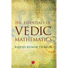 The Essentials of Vedic Mathematics