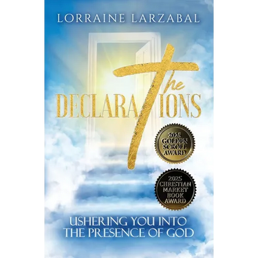 The Declarations: Ushering You Into the Presence of God