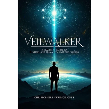 Veilwalker: A Traveler's Guide to Healing, Self, Humanity, and the Cosmos