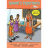 Naomi's Experience