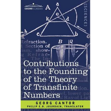 Contributions to the Founding of the Theory of Transfinite Numbers