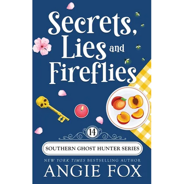 Secrets, Lies and Fireflies