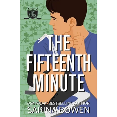 The Fifteenth Minute: A Hockey Romance