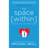 The Space Within: Finding Your Way Back Home