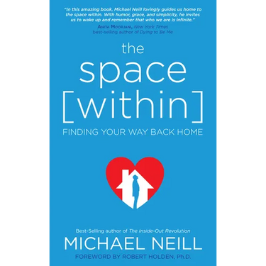 The Space Within: Finding Your Way Back Home
