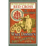 In the Service of the Red Cross: Walt Disney's Early Adventures: 1918-1919