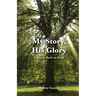 My Story, His Glory: A Family Built on Faith