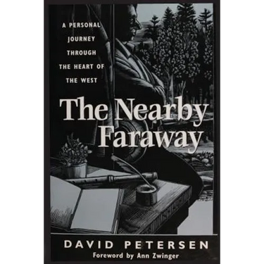 The Nearby Faraway: A Personal Journey Through the Heart of the West