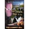 Two Down, Bun To Go (LARGE PRINT)