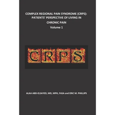 Complex Regional Pain Syndrome (Crps): Patients' Perspective of Living in Chronic Pain