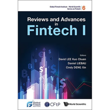 Reviews and Advances in Fintech I