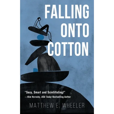 Falling Onto Cotton
