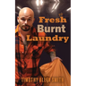 Fresh Burnt Laundry