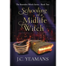 Schooling of a Midlife Witch