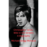 Christopher Jones - Wild in the Streets - A Biography