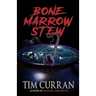 Bone Marrow Stew