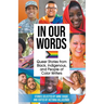 In Our Words: Queer Stories from Black, Indigenous, and People of Color Writers