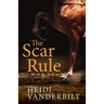The Scar Rule