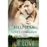 Love's Command: The Promise of Love