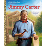 Jimmy Carter: A Little Golden Book Biography